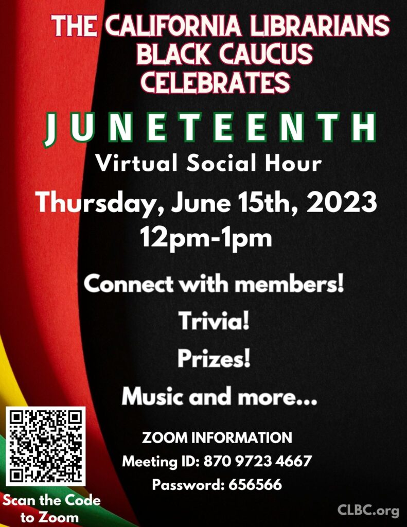 Juneteenth virtual social hour graphic on Thursday, June 15th from 12p-1pm. 